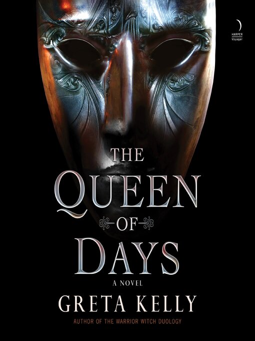 Title details for The Queen of Days by Greta Kelly - Available